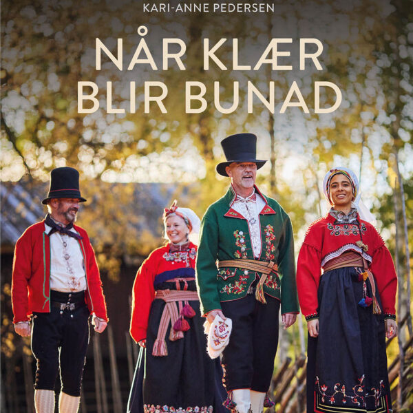 Bok "Når klær blir bunad"